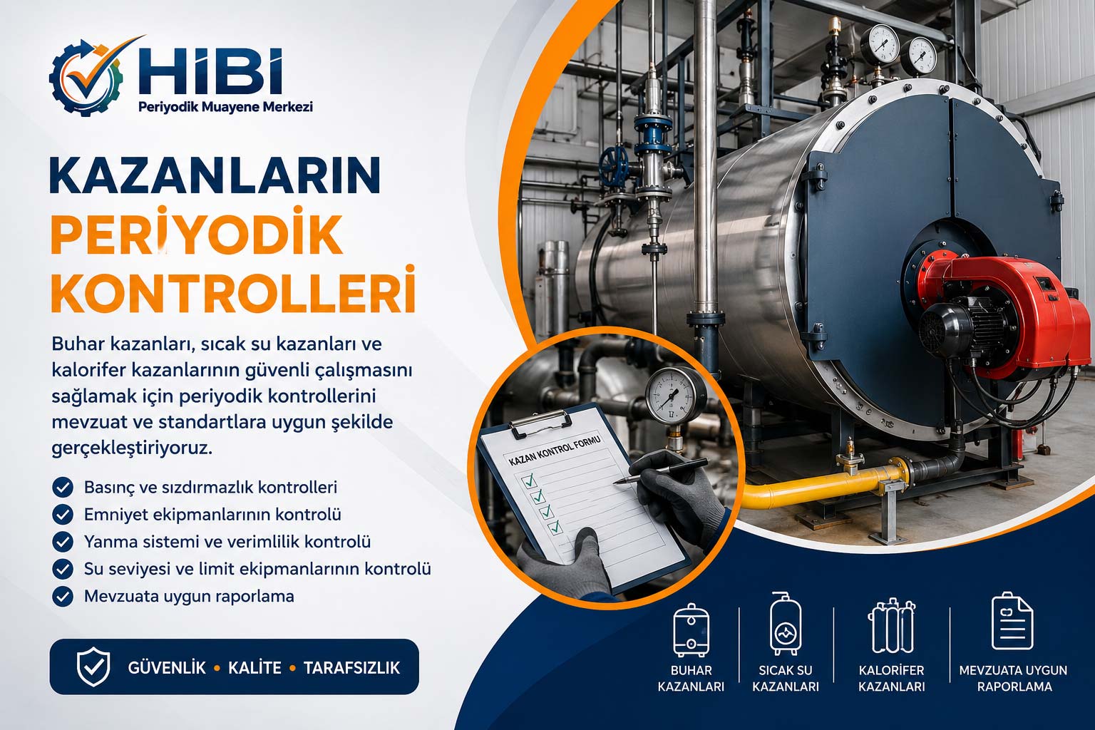 Kazanların Periyodik Kontrolleri